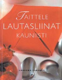 Taittele lautasliinat kauniisti