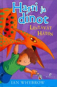 Harri ja dinot lentävät hätiin