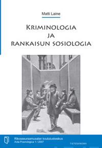 Kriminologia ja rankaisun sosiologia