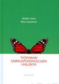 Työpaikan sairauspoissaolojen hallinta