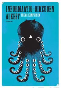 Informaatio-oikeuden alkeet