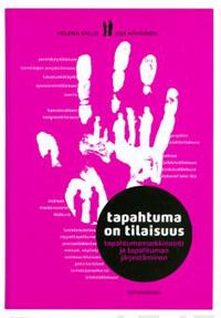 Tapahtuma on tilaisuus Tapahtumamarkkinointi ja tapahtuman järjestäminen