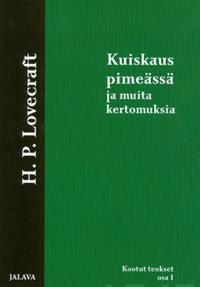 Kuiskaus pimeässä ja muita kertomuksia (up.)