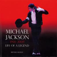 Michael Jackson, legendan elämä 1958-2009