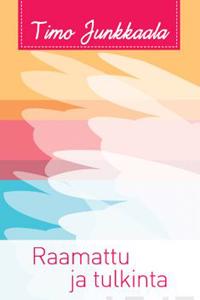 Raamattu ja tulkinta