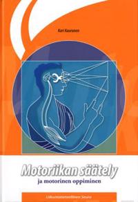 Motoriikan säätely ja motorinen oppiminen