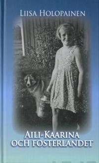 Aili-Kaarina och fosterlandet