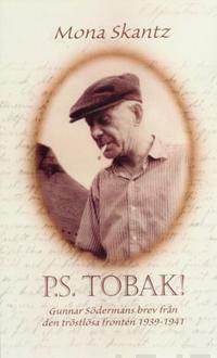 P.S. Tobak!