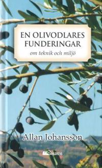 En olivodlares funderingar