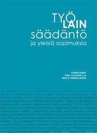 Työlainsäädäntö ja yleisiä sopimuksia