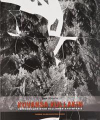 Kuvansa kullakin - valokuva-arkiston hallinnan kysymyksiä