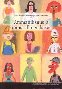 Ammatillisuus ja ammatillinen kasvu
