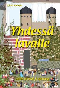 Yhdessä lavalle