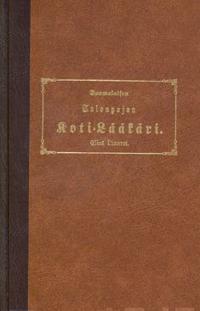 Suomalaisen talonpojan kotilääkäri