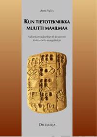 Kun tietotekniikka muutti maailmaa