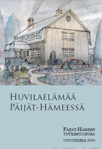 Huvilaelämää Päijät-Hämeessä