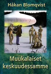 Muukalaiset keskuudessamme