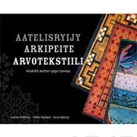 Aatelisryijy - arkipeite - arvotekstiili