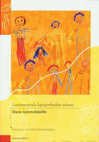 Lastenneuvola lapsiperheiden tukena