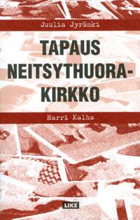 Tapaus Neitsythuorakirkko