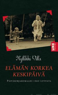 Elämän korkea keskipäivä