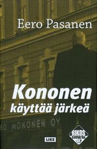 Kononen käyttää järkeään