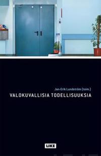 Valokuvallisia todellisuuksia