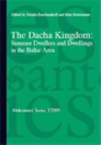 The Dacha Kingdom