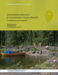 Jokamiehenoikeudet ja toimiminen toisen alueella