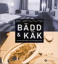 Bädd och käk