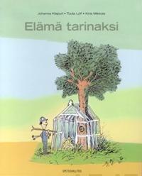 Elämä tarinaksi