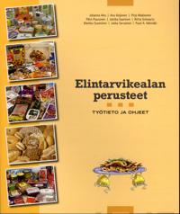 Elintarvikealan perusteet - Työtieto ja ohjeet