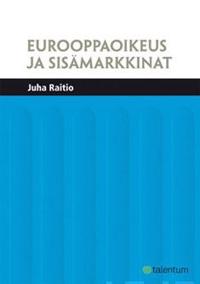 Eurooppaoikeus ja sisämarkkinat