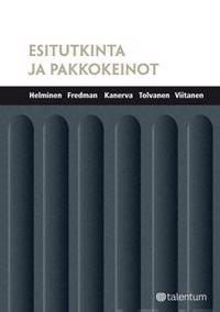 Esitutkinta ja pakkokeinot