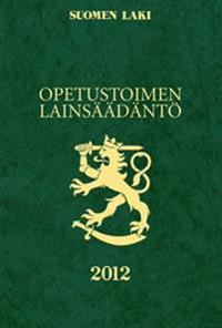 Opetustoimen lainsäädäntö 2012