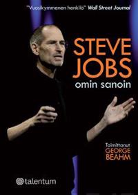 Steve Jobs omin sanoin