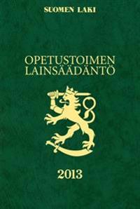 Opetustoimen lainsäädäntö 2013