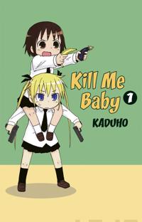 Kill Me Baby 1
