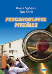 Peruskoulusta pitkälle