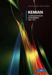 Kemian ylioppilastehtävät ratkaisuineen 2003-2012