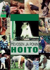 Hevosen ja ponin hoito