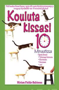 Kouluta kissasi 10 minuutissa