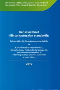 Kansainväliset tilintarkastusalan standardit 2012
