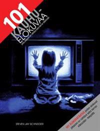 101 kauhuelokuvaa jotka jokaisen on nähtävä edes kerran eläessään