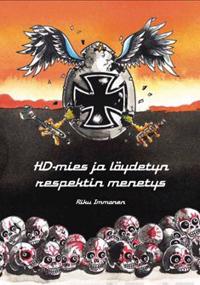 HD-mies ja löydetyn respektin menetys