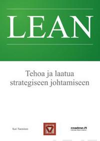 Lean - Tehoa ja laatua strategiseen johtamiseen