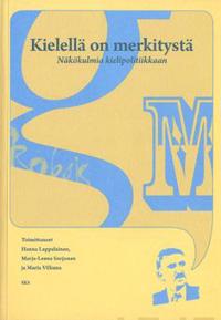 Kielellä on merkitystä