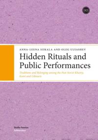 Hidden Rituals & Public Performances