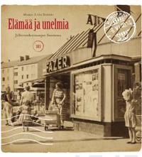 Elämää ja unelmia