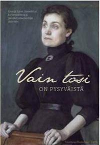 Vain tosi on pysyväistä